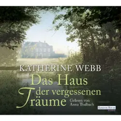 Cover - Katherine Webb - Das Haus der vergessenen Träume