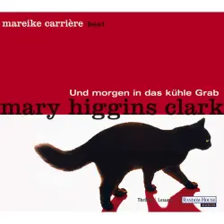 Cover - Mary Higgins Clark - Und morgen in das kühle Grab