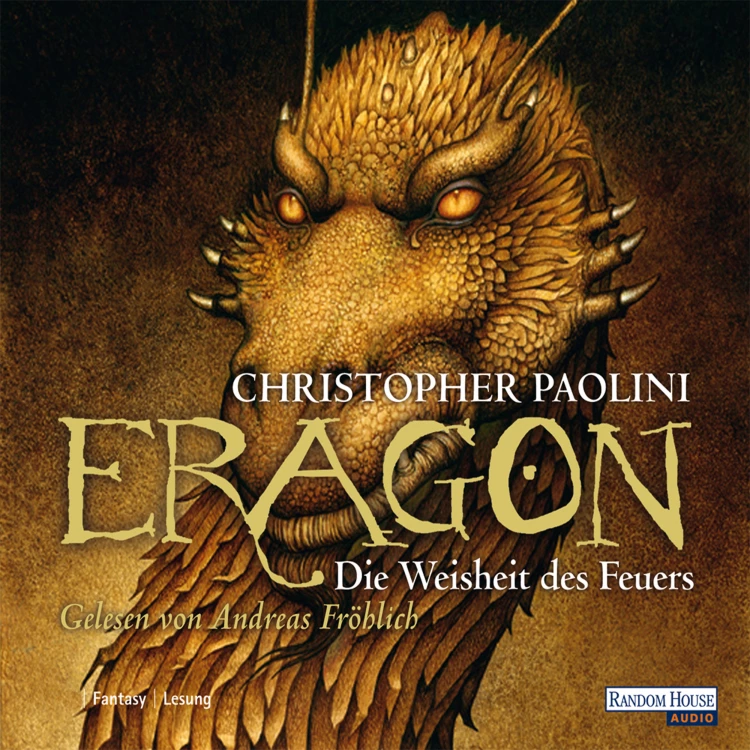 Cover von Christopher Paolini - Eragon - Band 3 - Die Weisheit des Feuers