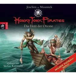 Cover - Joachim Masannek - Honky Tonk Pirates  - Herz der Ozeane