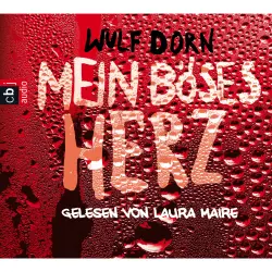 Cover - Wulf Dorn - Mein böses Herz