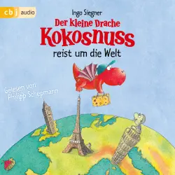 Cover - Ingo Siegner - Der kleine Drache Kokosnuss reist um die Welt