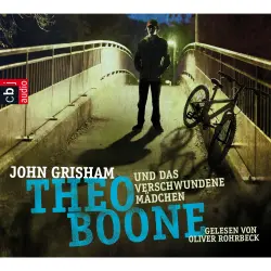 Cover - Oliver Rohrbeck - Theo Boone 2 - Theo Boone und das verschwundene Mädchen