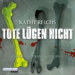Cover - Kathy Reichs - Tote lügen nicht