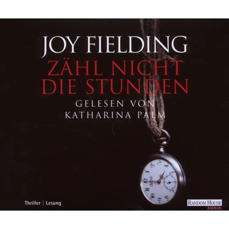 Cover von Katharina Palm - Zähl nicht die Stunden