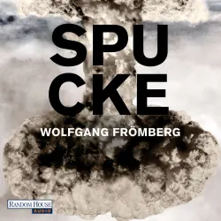 Cover - Wolfgang Frömberg - Spucke
