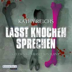 Cover - Kathy Reichs - Lasst Knochen sprechen
