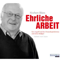 Cover - Norbert Blüm - Ehrliche Arbeit