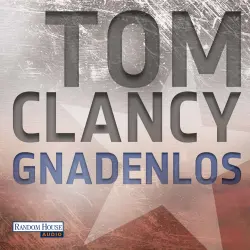 Cover - Tom Clancy - Gnadenlos
