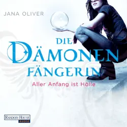 Cover - Jana Oliver - Die Dämonenfängerin