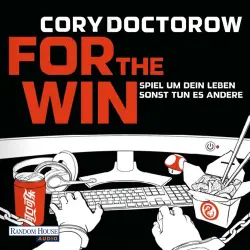 Cover - Cory Doctorow - For the Win