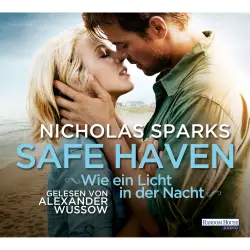 Cover - Nicholas Sparks - Safe Haven - Wie ein Licht in der Nacht