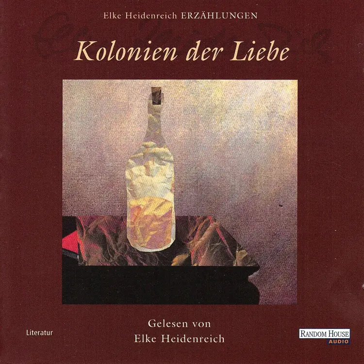 Cover von Elke Heidenreich - Kolonien der Liebe