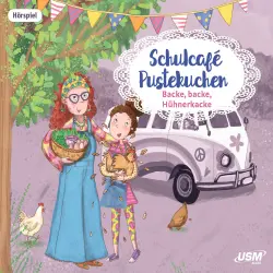 Cover - Schulcafé Pustekuchen - Teil 2 - Backe Backe Hühnerkacke