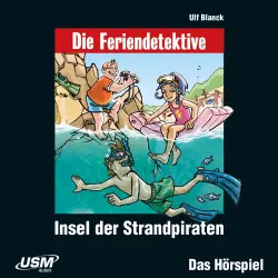 Cover - Die Feriendetektive - Folge 6 - Insel der Strandpiraten