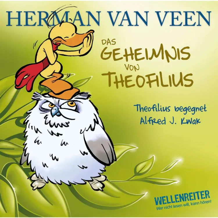 Cover von Herman van Veen - Das Geheimnis von Theofilius - Alfred J. Kwak begegnet Theofilius