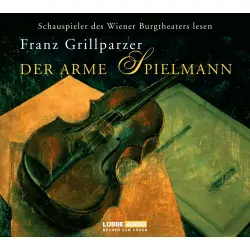 Cover - Franz Grillparzer - Der arme Spielmann