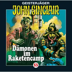 Cover - Jason Dark - John Sinclair - Folge 53 - Dämonen im Raketencamp