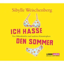 Cover - Sibylle Weischenberg - Ich hasse den Sommer
