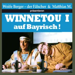Cover - Wolfgang Berger - Winnetou I auf Bayrisch