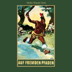 Cover - Karl May - Karl Mays Gesammelte Werke - Band 23 - Auf fremden Pfaden