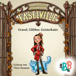 Cover - Lea Melcher - Fabelville - Grusel, Glibber, Geisterkater