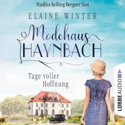 Cover - Elaine Winter - Modehaus Haynbach - Teil 1 - Tage voller Hoffnung