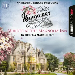 Cover - Helena Marchmont - Murder at the Magnolia Inn - Bunburry - A Cosy Mystery Series, Episode 11