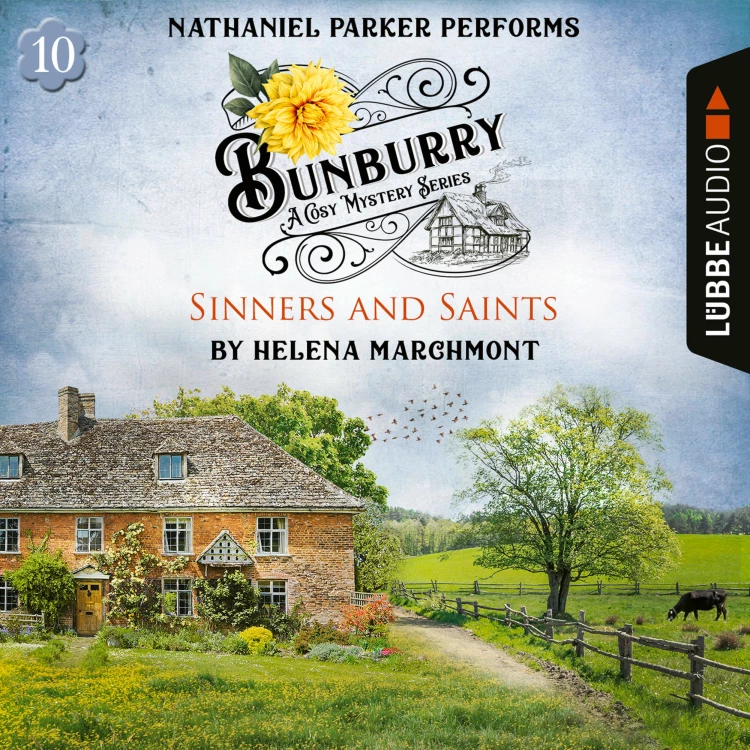 Cover von Helena Marchmont - Sinners and Saints - Bunburry - A Cosy Mystery Series, Episode 10