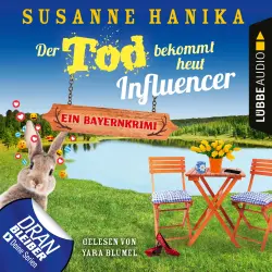 Cover - Susanne Hanika - Sofia und die Hirschgrund-Morde - Teil 14 - Der Tod bekommt heut Influencer - Ein Bayernkrimi