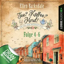Cover - Nathalie Ames ermittelt - Tee? Kaffee? Mord! - Sammelband 2 - Folge 4-6