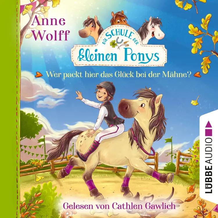 Cover von Die Schule der kleinen Ponys - Teil 3 - Wer packt hier das Glück bei der Mähne?