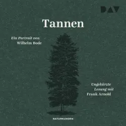 Cover - Wilhelm Bode - Naturkunden - Band 8 - Tannen. Ein Portrait