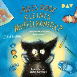 Cover - Julia Boehme - Alles doof, kleines Muffelmonster?