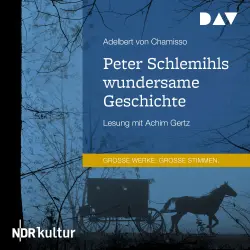 Cover - Adelbert von Chamisso - Peter Schlemihls wundersame Geschichte