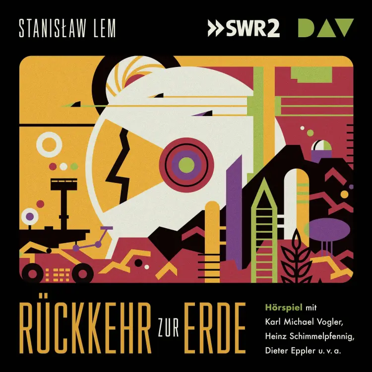 Cover von Stanislaw Lem - Rückkehr zur Erde