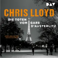Cover - Chris Lloyd - Die Toten vom Gare d'Austerlitz