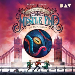 Cover - Benedict Mirow - Die Chroniken von Mistle End - Teil 2 - Die Jagd beginnt