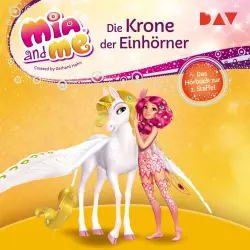 Cover - THiLO - Mia and me - Staffel 2 - Die Krone der Einhörner