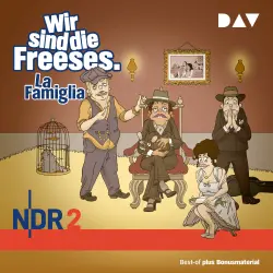 Cover - Wir sind die Freeses - Folge 5 - La Famiglia