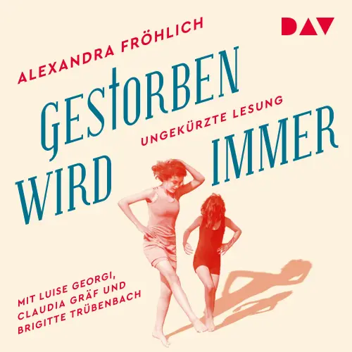 Cover von Alexandra Fröhlich - Gestorben wird immer