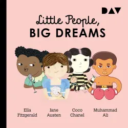 Cover - María Isabel Sánchez Vegara - Little People, Big Dreams - Teil 2 - Ella Fitzgerald, Jane Austen, Coco Chanel, Muhammad Ali