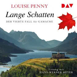 Cover - Louise Penny - Ein Fall für Gamache - Band 4 - Lange Schatten