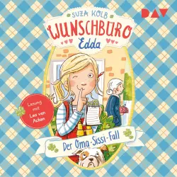 Cover - Suza Kolb - Wunschbüro Edda - Teil 2 - Der Oma-Sissi-Fall