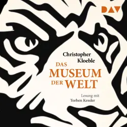 Cover - Christopher Kloeble - Das Museum der Welt