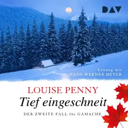 Cover - Louise Penny - Ein Fall für Gamache - Band 2 - Tief eingeschneit
