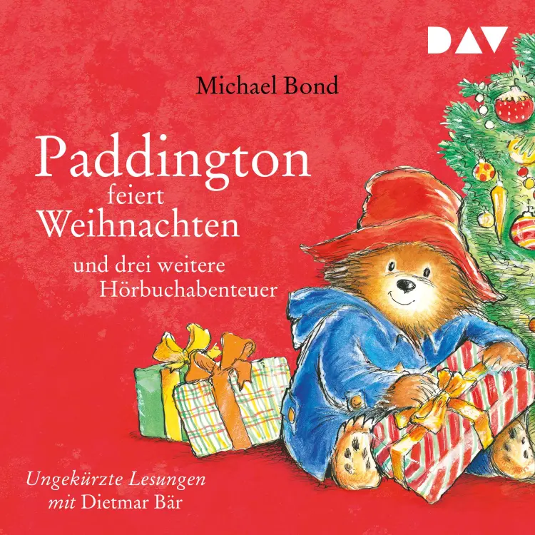 Cover von Michael Bond - Paddington feiert Weihnachten und drei weitere Hörbuchabenteuer
