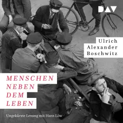 Cover - Ulrich Alexander Boschwitz - Menschen neben dem Leben
