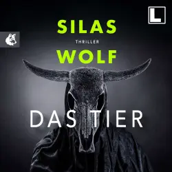 Cover - Silas Wolf - Ein Fall für Jonas Starck - Band 9 - Das Tier