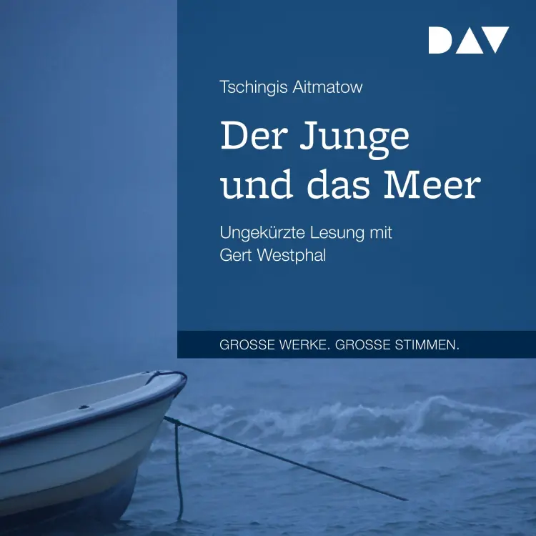 Cover von Tschingis Aitmatow - Der Junge und das Meer